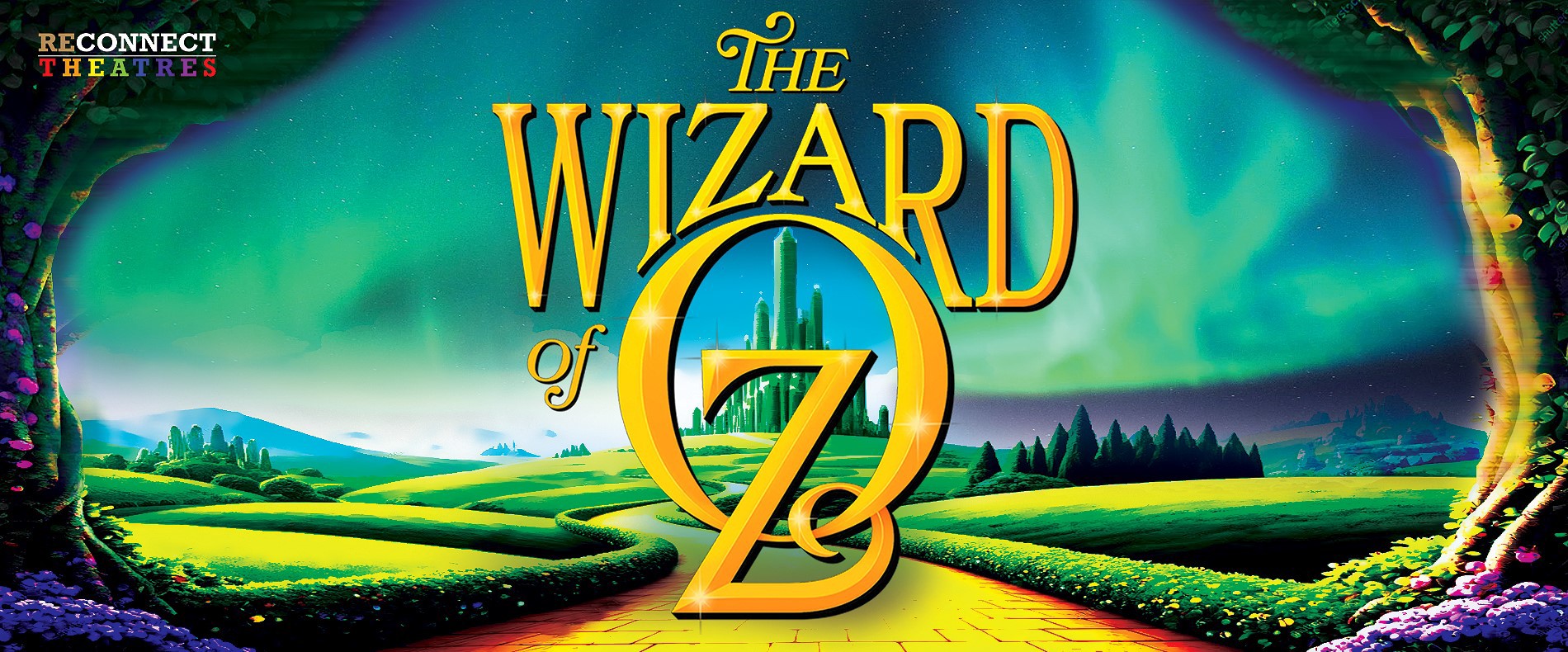 The Wizard of Oz - Reconnect Theatres Panto 2025